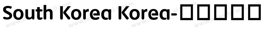 South Korea Korea字体转换